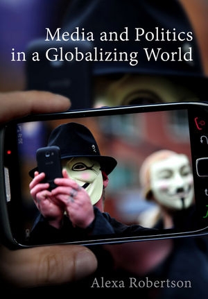 کتاب Media and Politics in a Globalizing World در پژوهشگاه ترجمه می‌شود